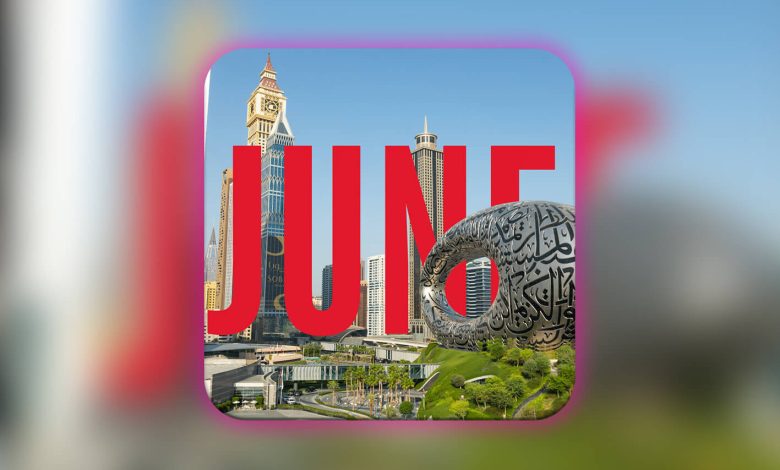 تفریحات دبی در ژوئن 2026